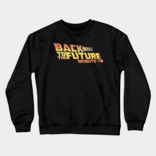 BTTF Minute Logo Crewneck Sweatshirt